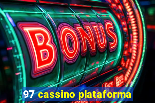 97 cassino plataforma